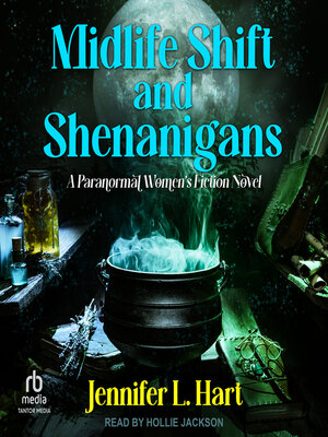 cover image of Midlife Shift and Shenanigans